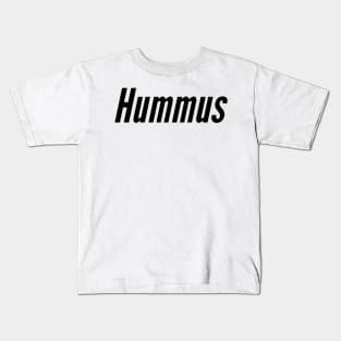 HUMMUS Kids T-Shirt